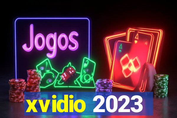 xvidio 2023